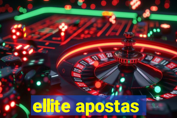 ellite apostas